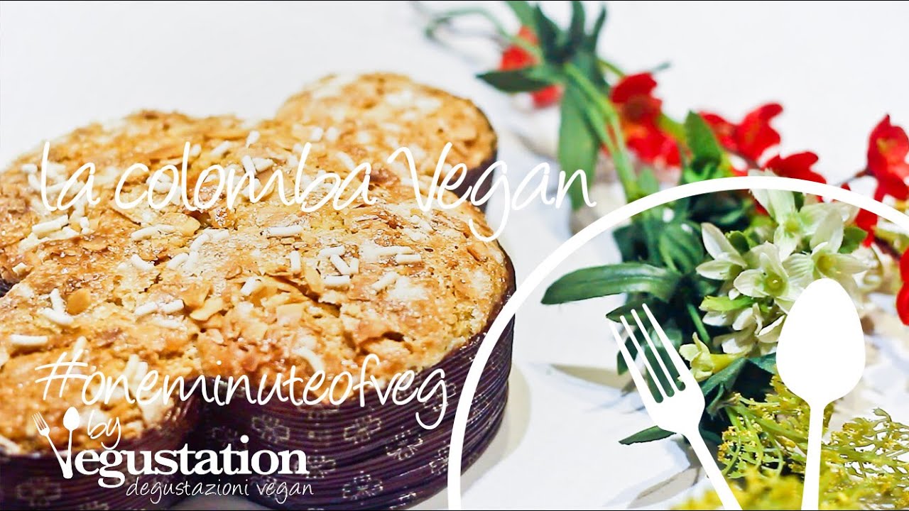 #oneminuteofveg 16 - La Colomba Vegan