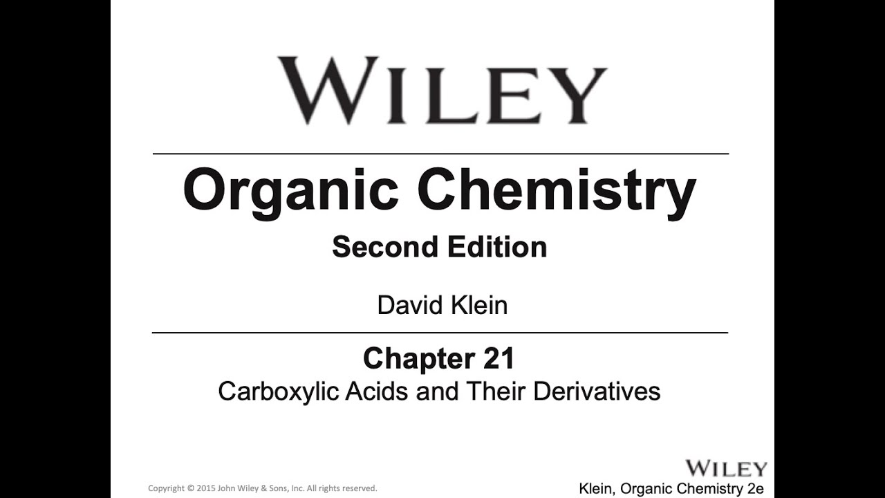 CHM 204 Ch 21: Carboxylic Acids and Their Derivatives