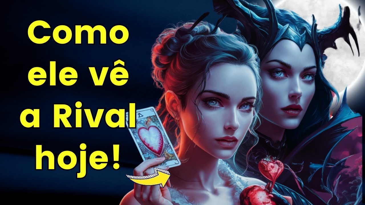 Impressionante! Tem RIVAL que Só muda a maquiagem.  Como o ser AMADO vê a RIVAL hoje?