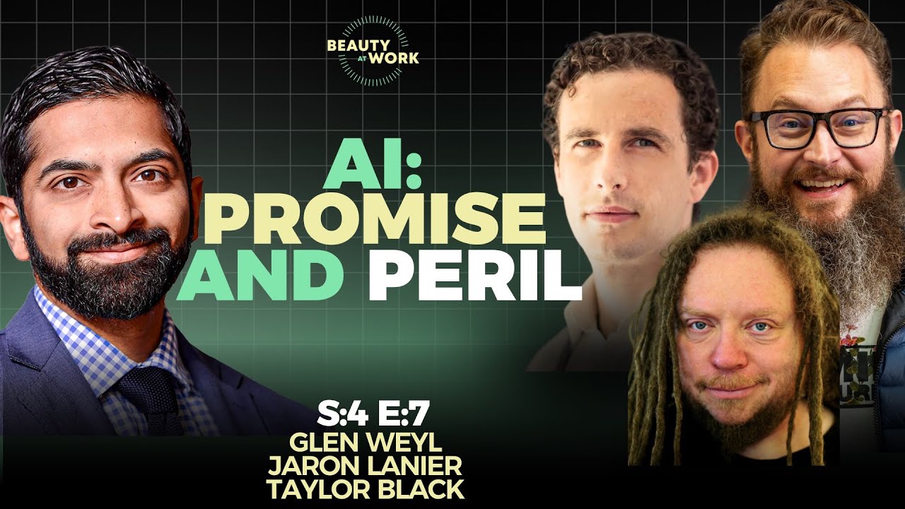 The Promise and Peril of AI with Jaron Lanier, Glen Weyl, and Taylor Black