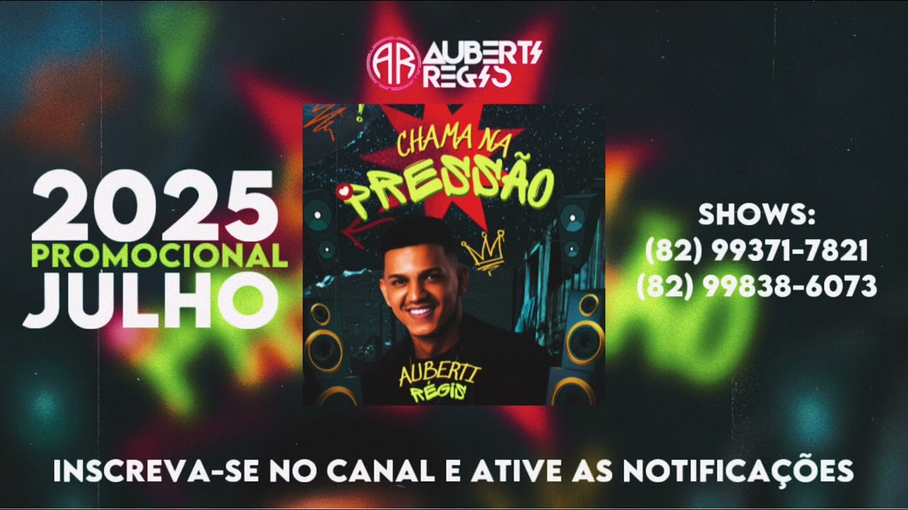 AUBERTI R&Eacute;GIS - CHAMA NA PRESS&Atilde;O - JULHO 2025