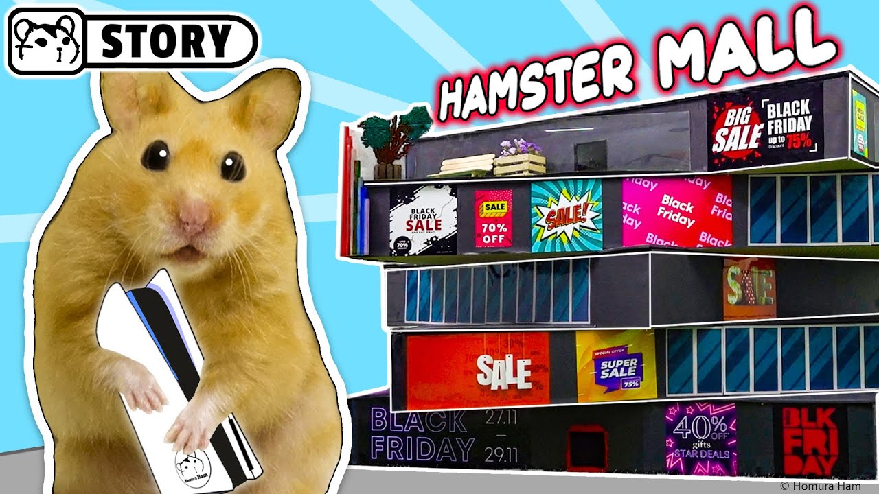 Giant Hamster Mall 🐹 Black Friday 🐹 Homura Ham