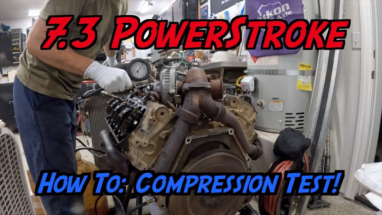 HOW TO: Perform a Compression Test on a 7.3 PowerStroke!