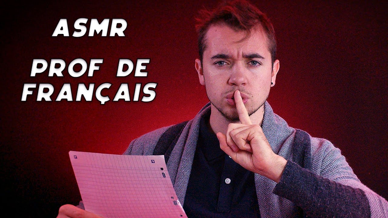 ASMR ROLEPLAY : PROF DE FRANCAIS ! 😳