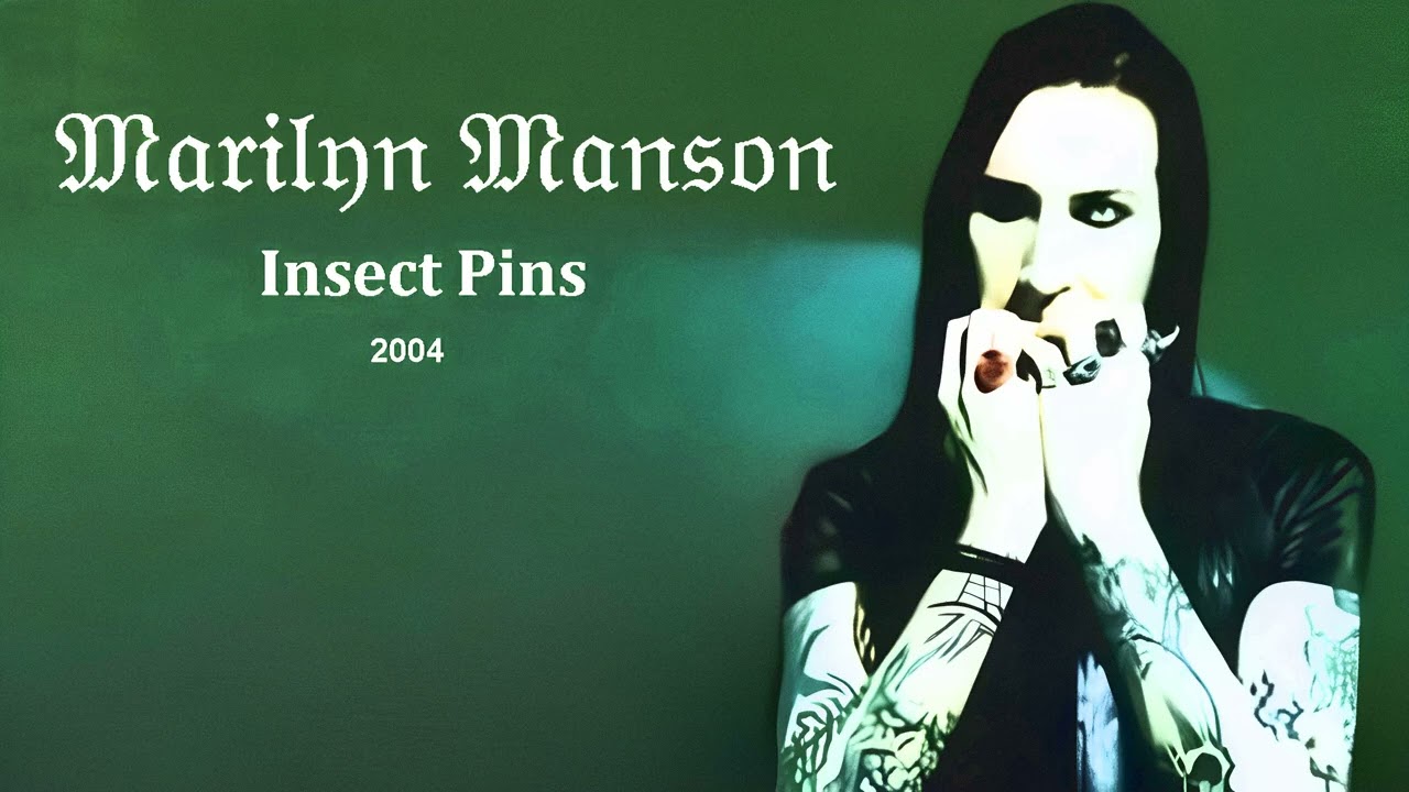 Marilyn Manson - Insect Pins (Remastered) (Audio)