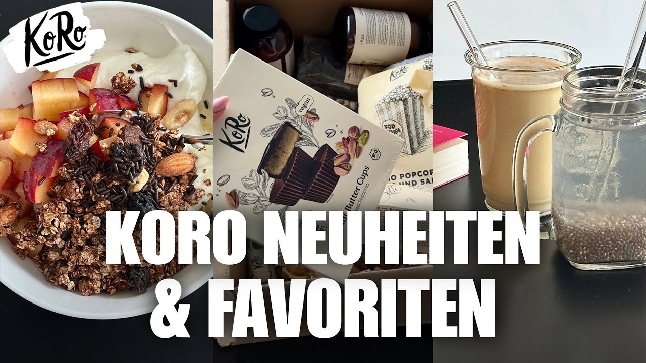 KORO HAUL: Ich teste Neuheiten, teile meinen Abnehm-Drink & stelle Favoriten vor! 😍 - Marie Inspire