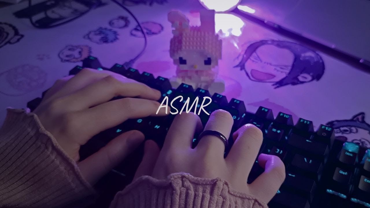 ✨Cozy ASMR ✨1h keyboard tapping for sleeping