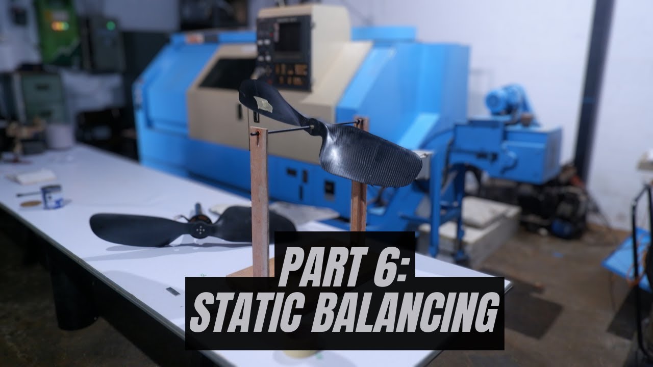 HALE UAV ITB Propeller Manufacturing Part 6 (Static Balancing)