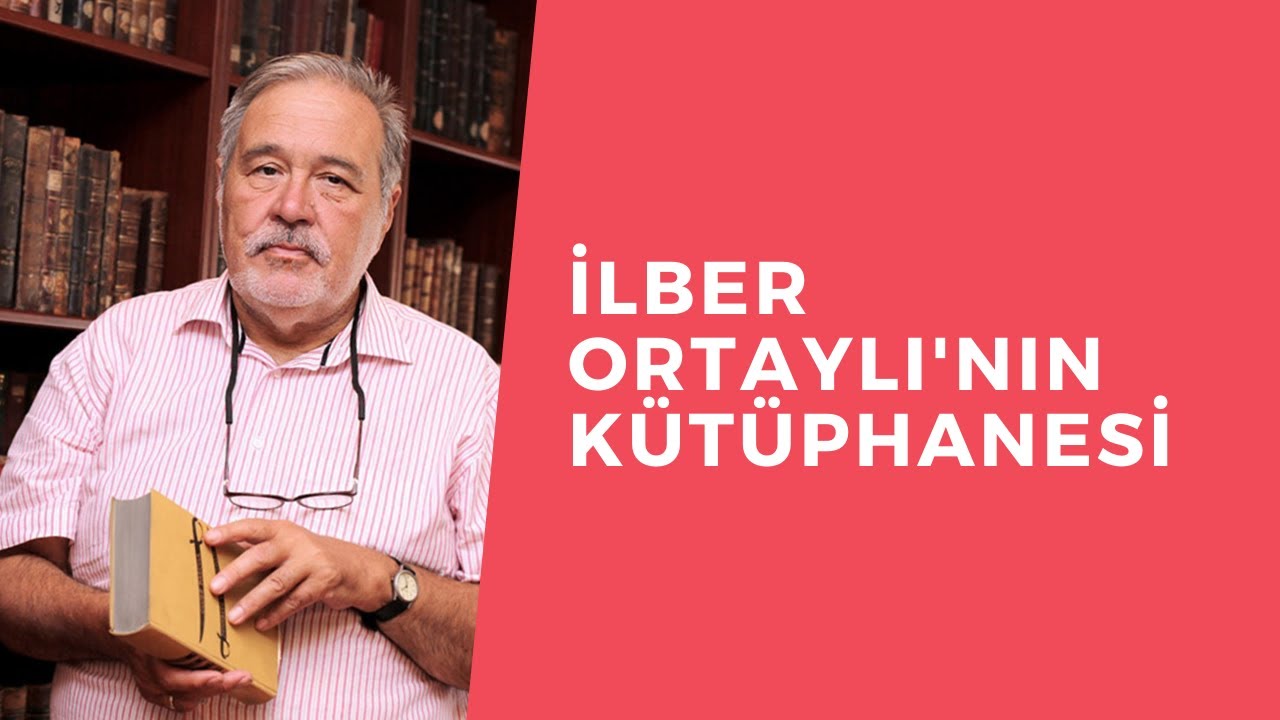 İlber Ortaylı'nın Kütüphanesi