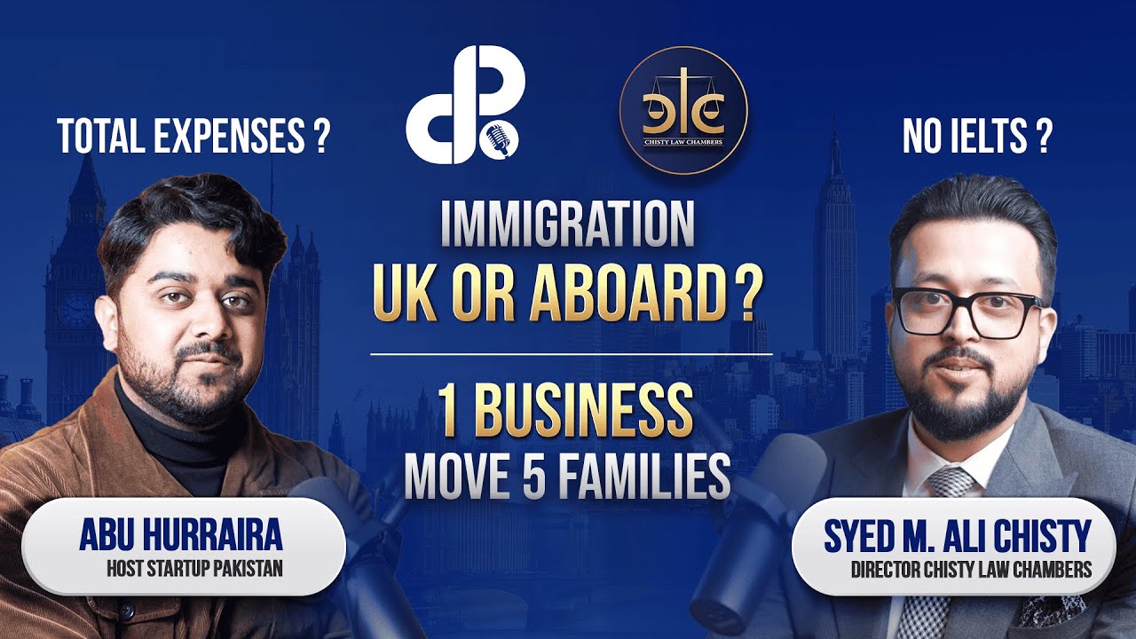 Immigration UK or Abroad? | 1 Business Move 5 Families | Chisty Law Chambers