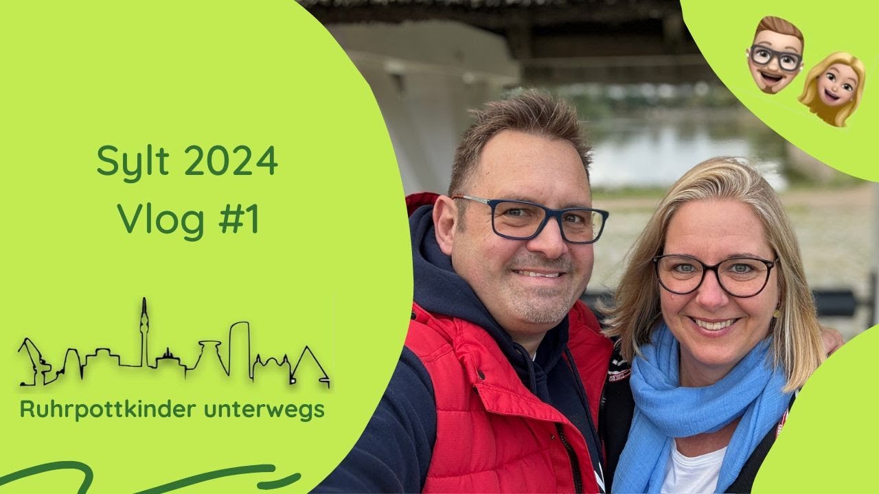 Sylt 2024 - Vlog #1 - Wenningstedt, Westerland, List, Kampen