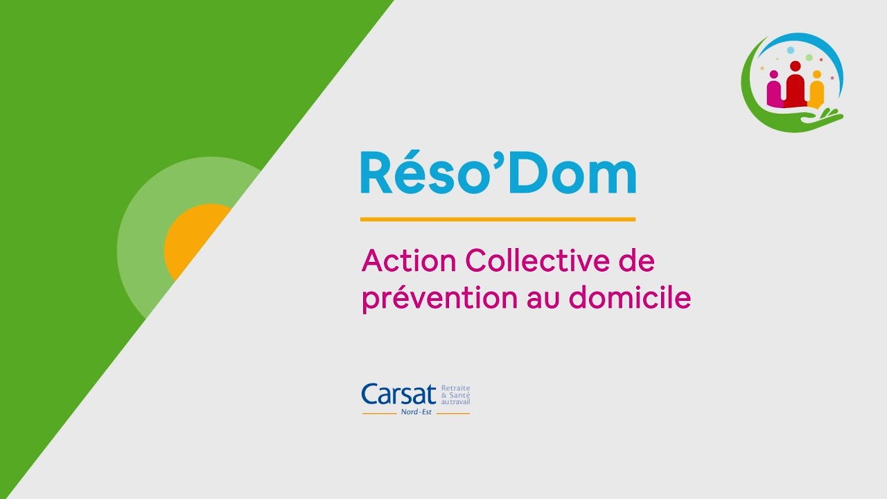Réso'Dom - Action Collective de prévention au domicile