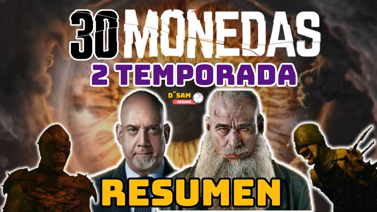 30 MONEDAS (2023) | RESUMEN DETALLADO en 20 MINUTOS.