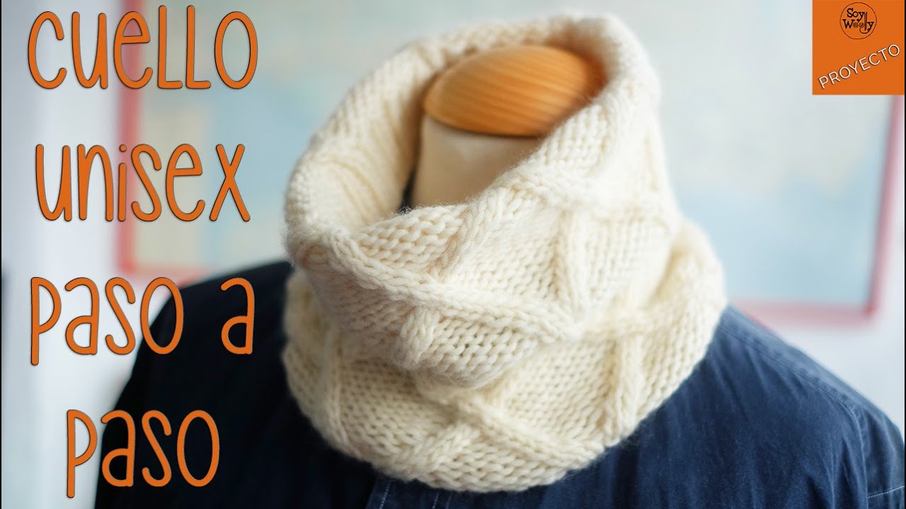 Cuello Unisex tejido con Punto Rombos en Relieve paso a paso - Soy Woolly