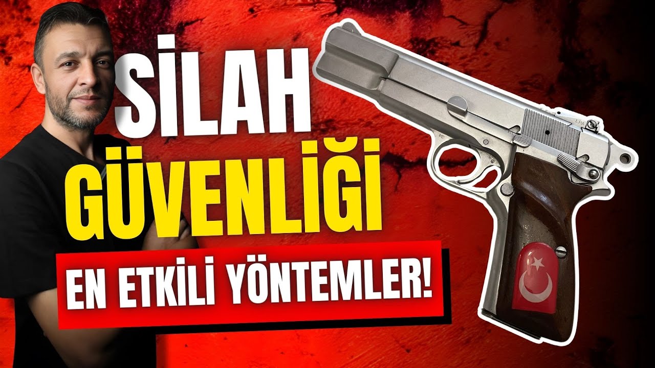 Silah Güvenliği: Evde Tabanca Nasıl Saklanır? (Bulundurma Ruhsatı)