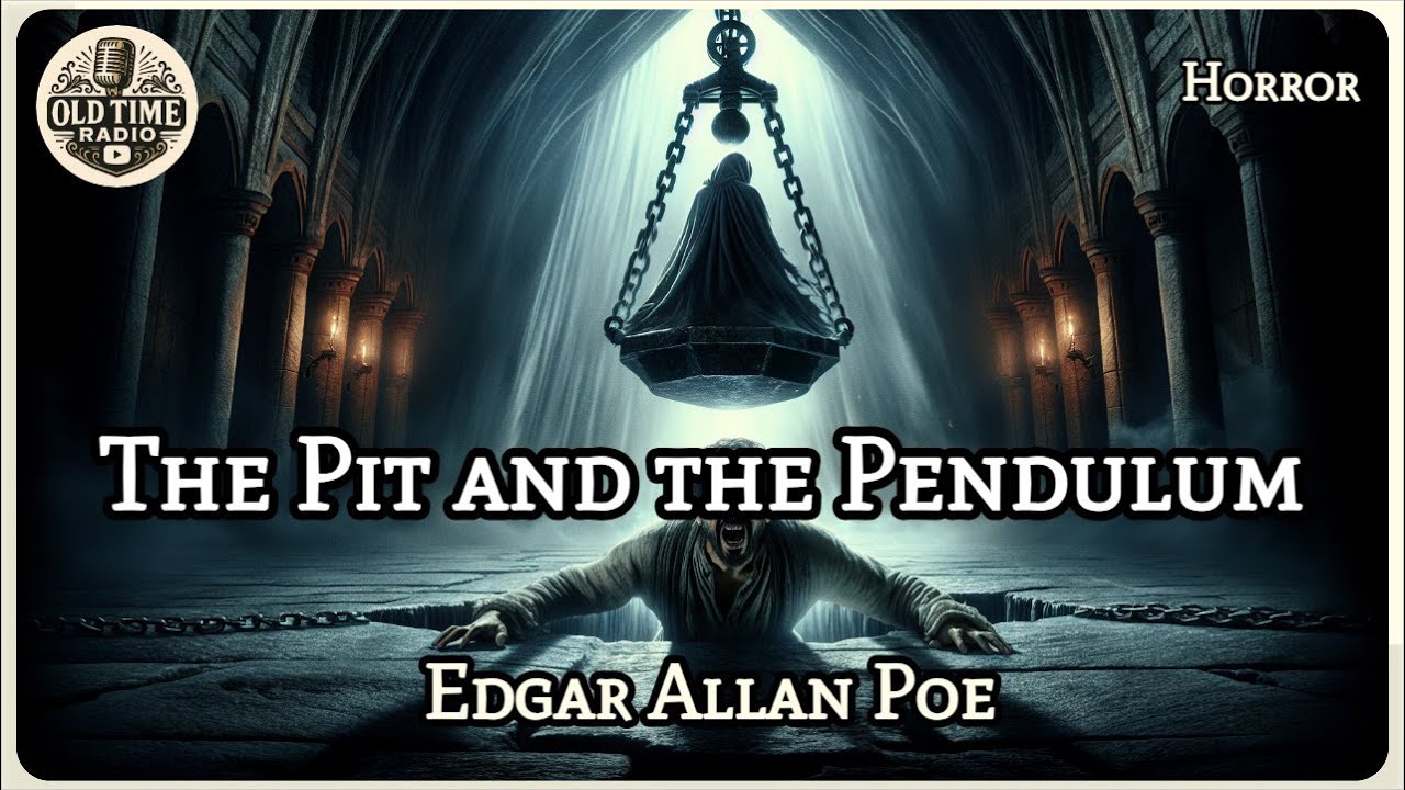 The Pit and the Pendulum | Edgar Allan Poe | Horror | BBC Radio Drama | Old Time Radio