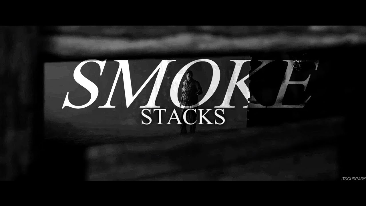 josh & sam ||  smokestacks [until dawn gmv]