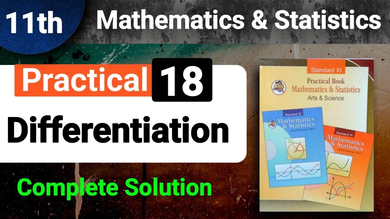 class 11 maths practical 18 differentiation - 11th math practical book - differentiation 11th 