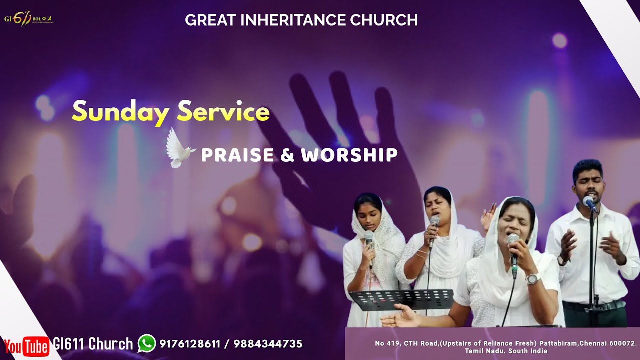 PRAISE & WORSHIP -GI 611Church|  Sunday Service |