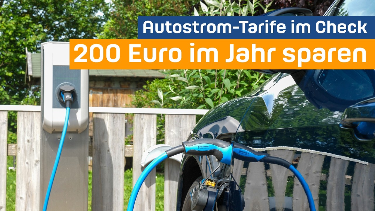 Mit diesen Tarifen spart ihr 200 Euro pro Jahr - Autostrom im Check
