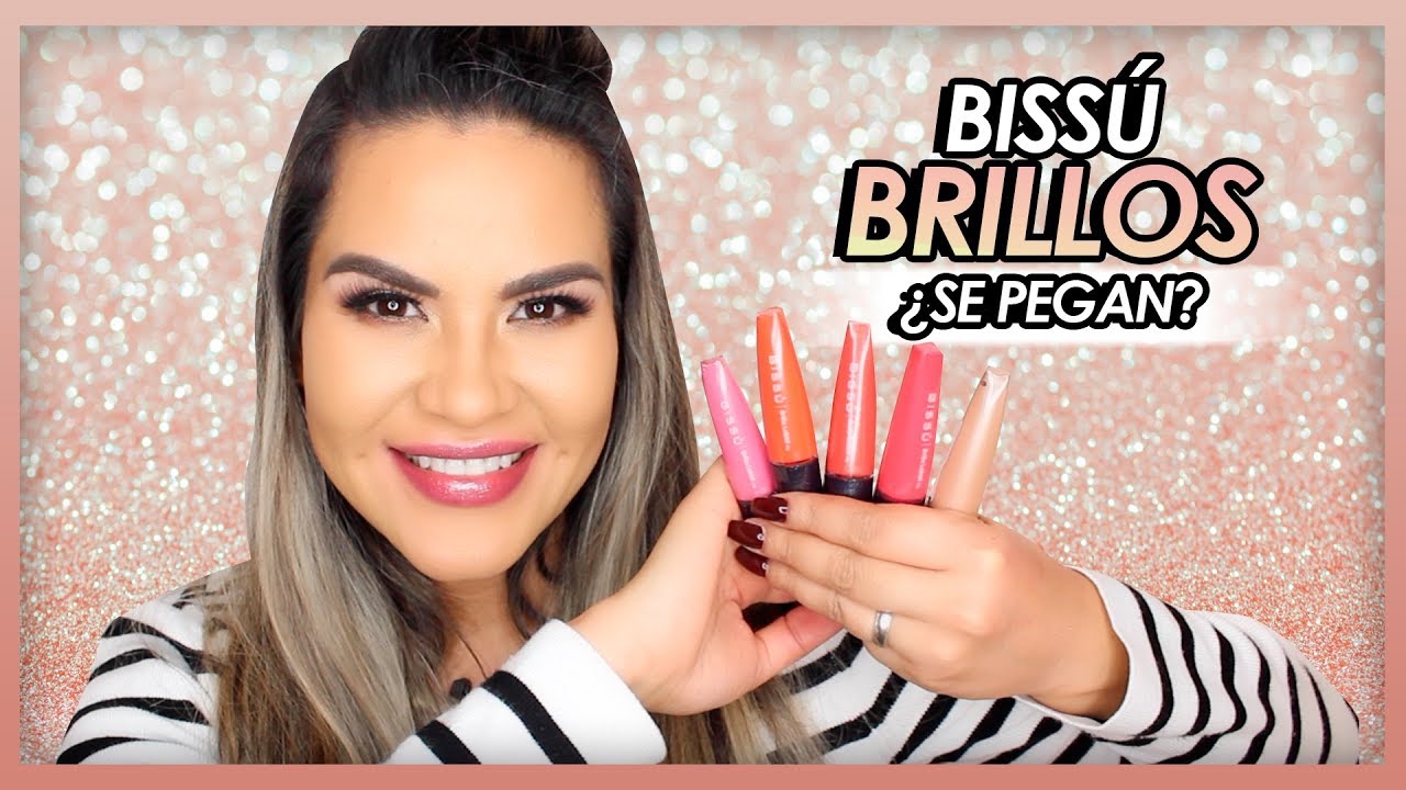 BISSÚ Nuevos Brillos labiales !! Demo en Labios | Mytzi Cervantes