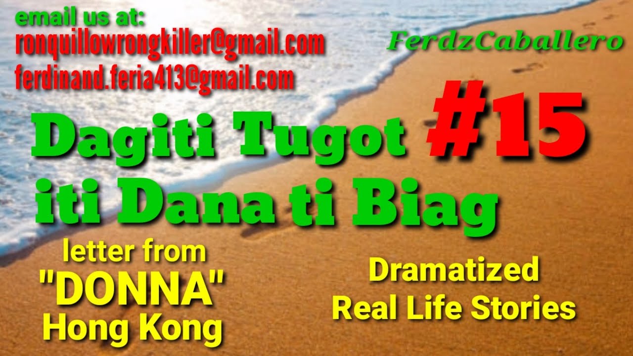 ILOCO DRAMA / DAGITI TUGOT ITI DANA TI BIAG #15