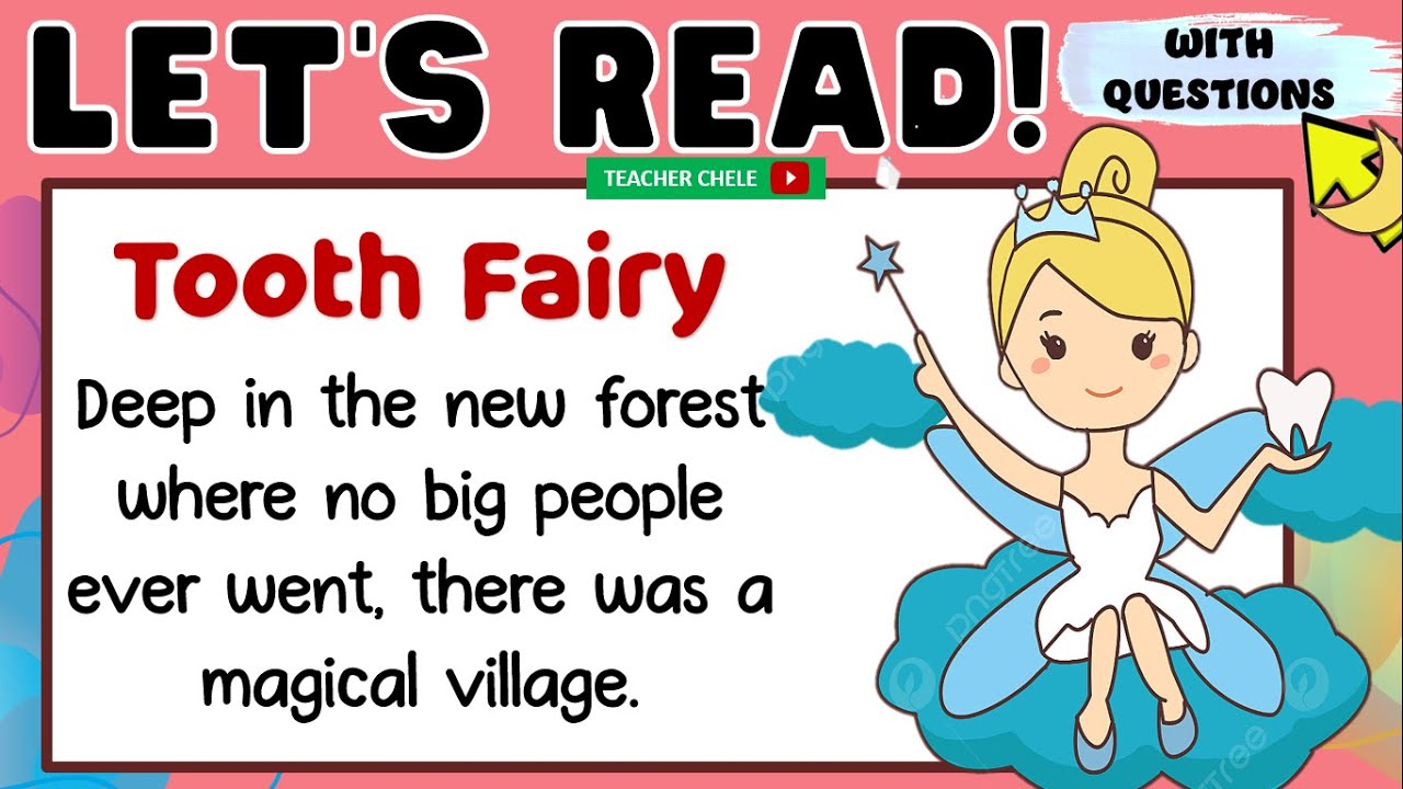 READING COMPREHENSION FOR GRADE 4, 5 AND 6 - READING STORIES WITH QUESTIONS - TOOTH FAIRY
