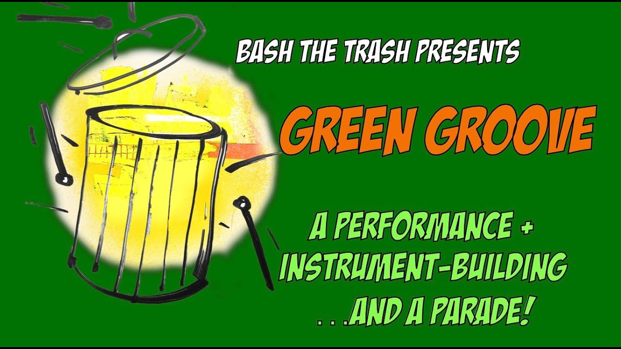 Green Groove by Bash the Trash