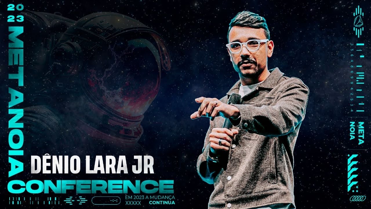 METANOIA CONFERENCE | DENIO LARA JR.