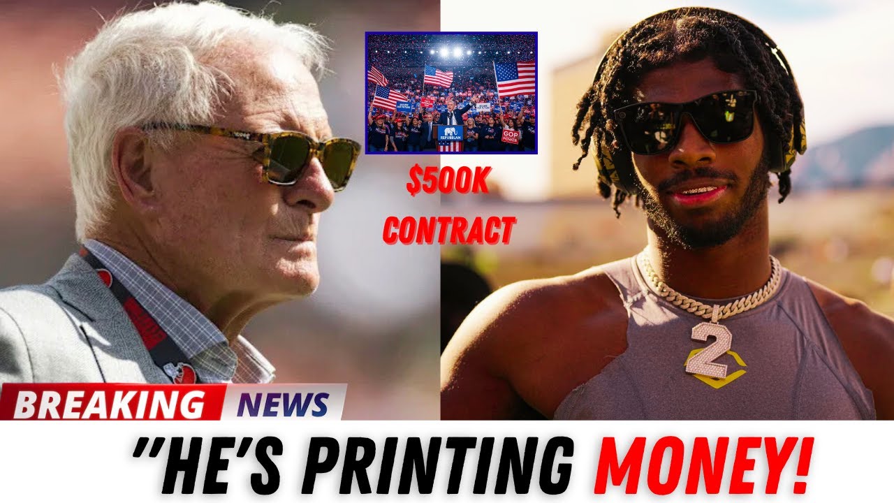 Breaking The $1 BILLION Asset: How Shedeur Sanders Is Making Jimmy Haslam Rich!