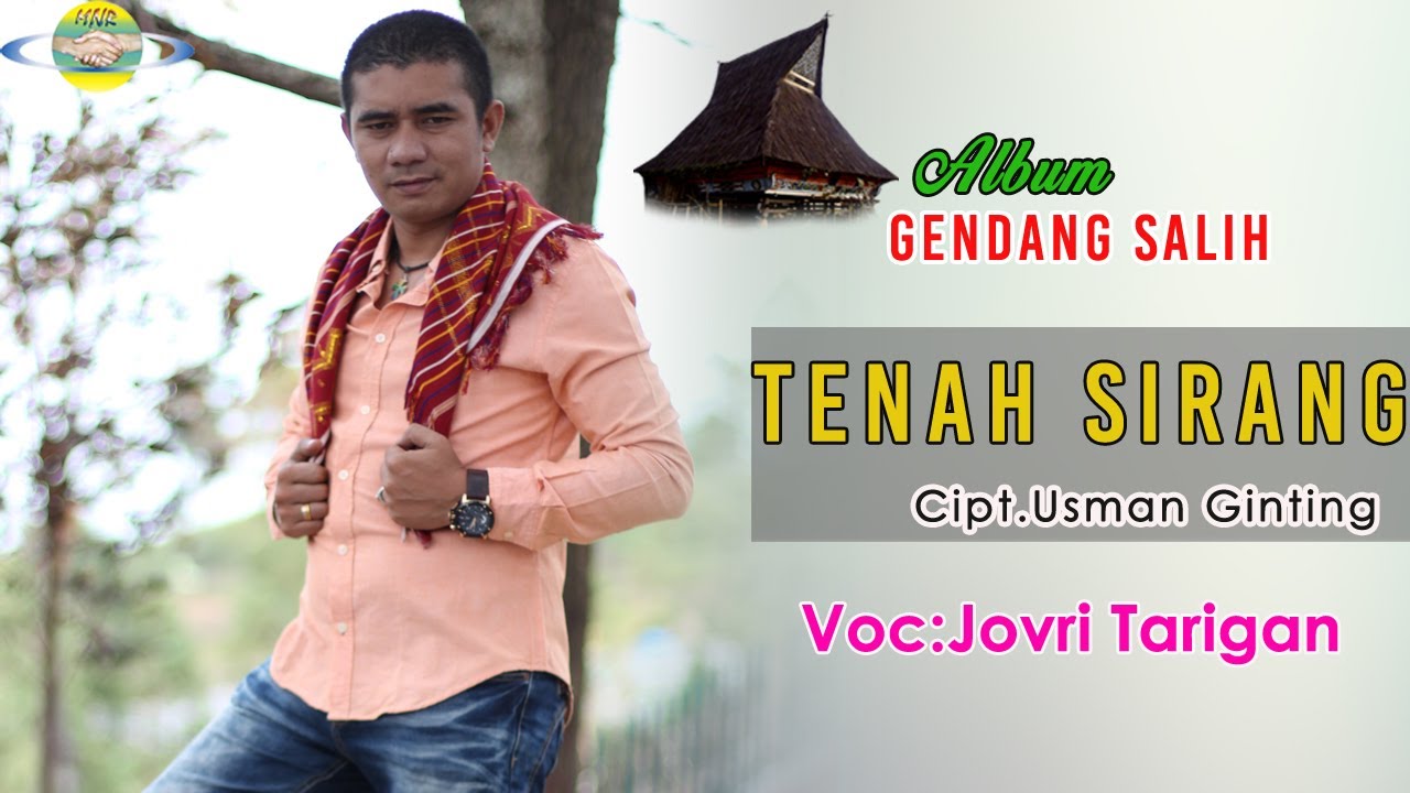 LAGU KARO TERBARU - TENAH SIRANG | JOVRI TARIGAN || GENDANG SALIH LA JEGIR - LAGU KARO POPULER