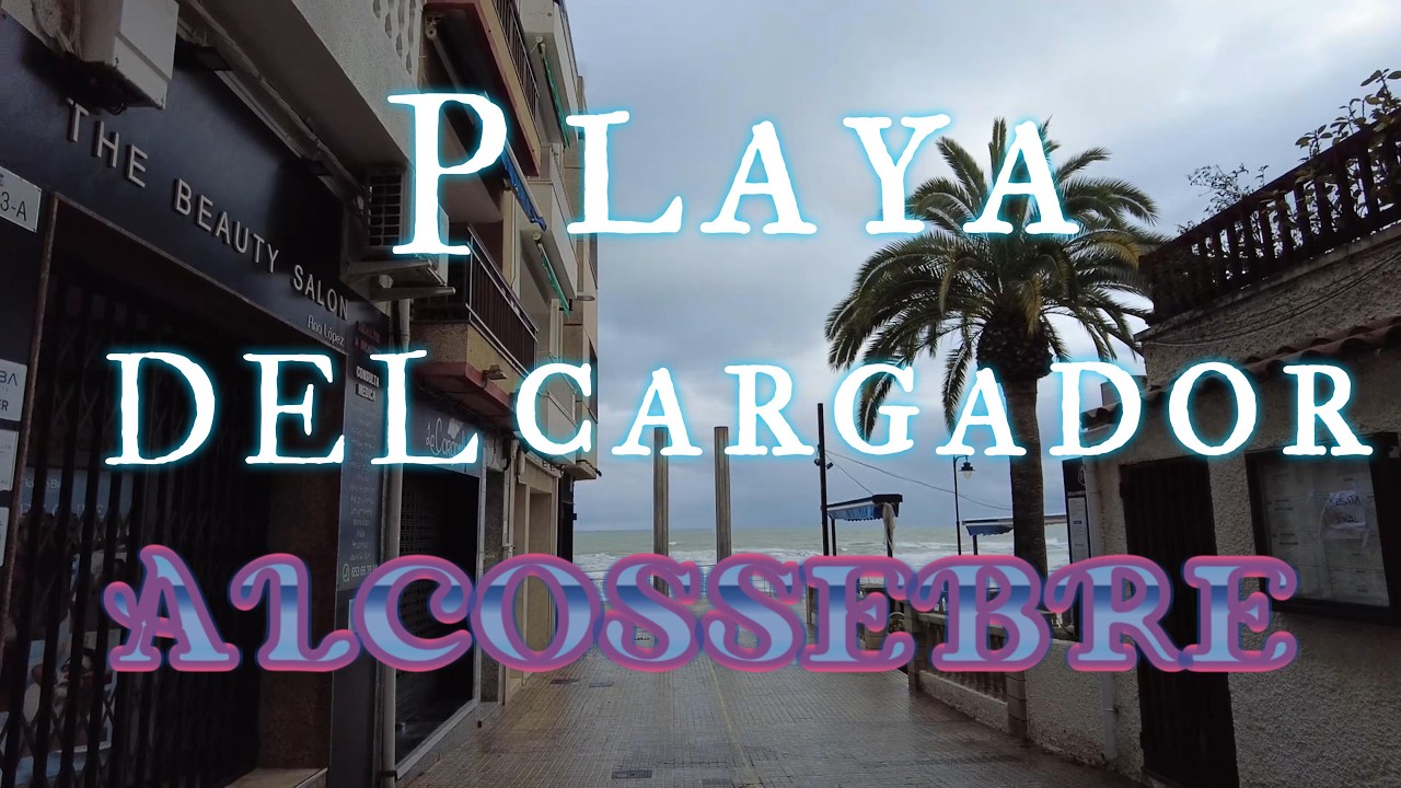 ALCOSSEBRE - PLAYA DEL CARGADOR - CASTELLÓN - ESPAÑA.#travel  #viajar  #beach