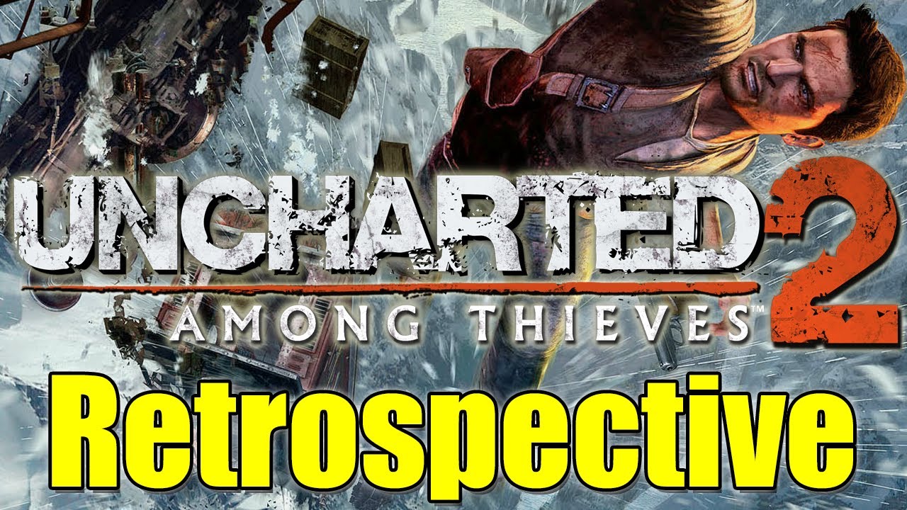 Uncharted 2: Among Thieves - Game Retrospective (15 Years Later)