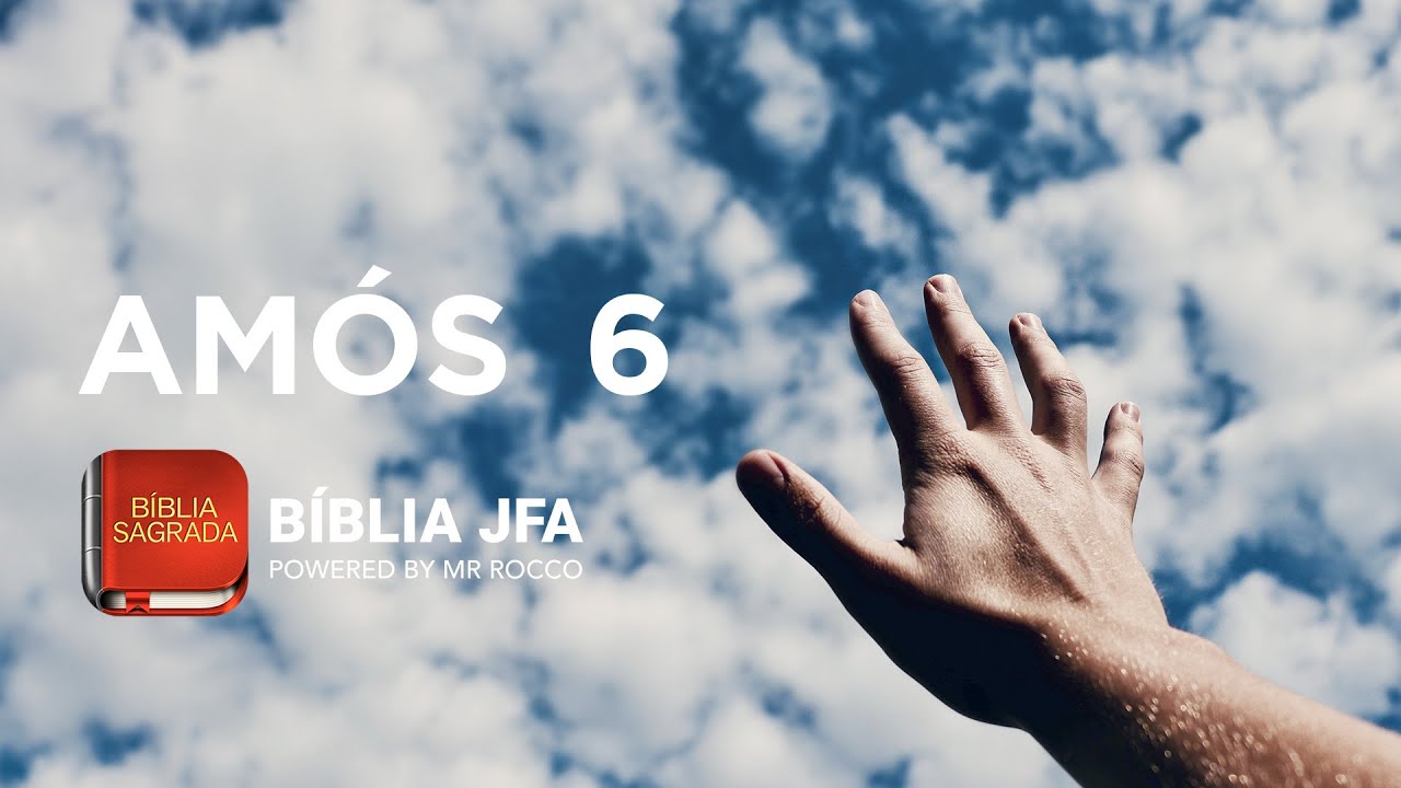 AM&Oacute;S 6 - B&iacute;blia JFA Offline