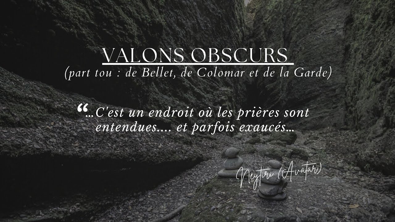 Vallons Obscurs part 2