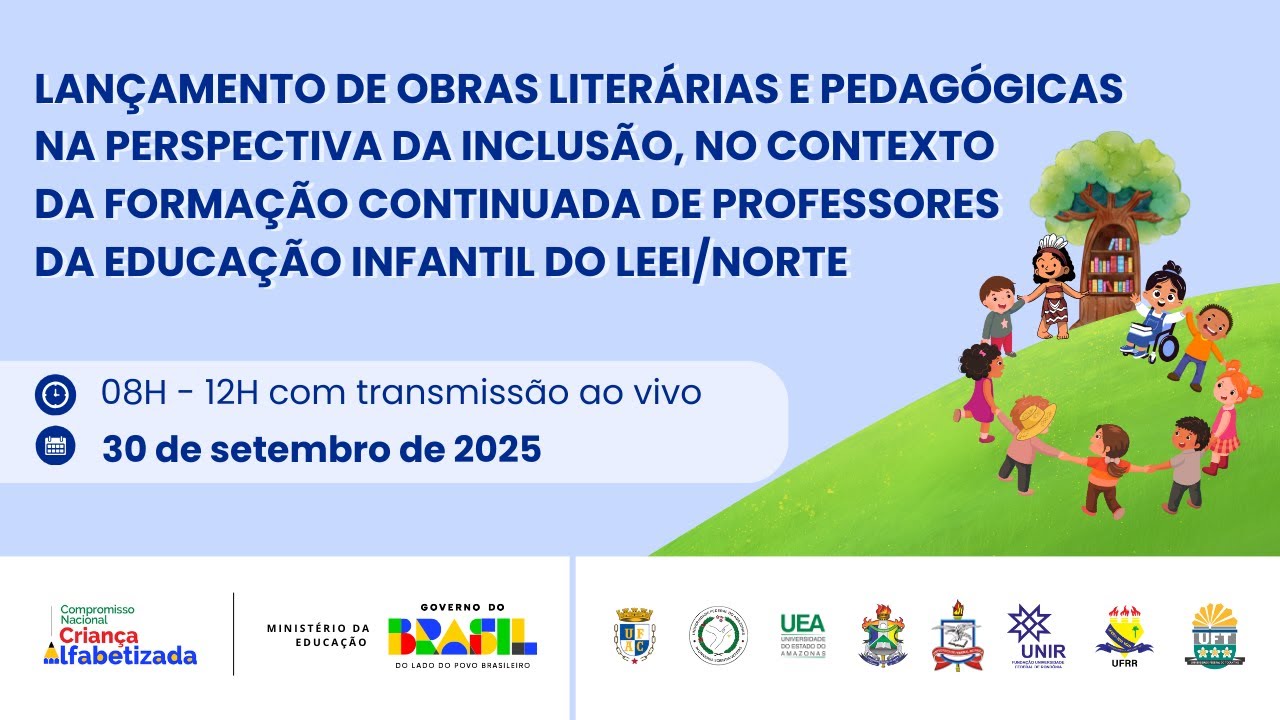 Lançamento de Obras Literárias e Pedagógicas na Perspectiva da Inclusão – LEEI NORTE / CNCA MEC