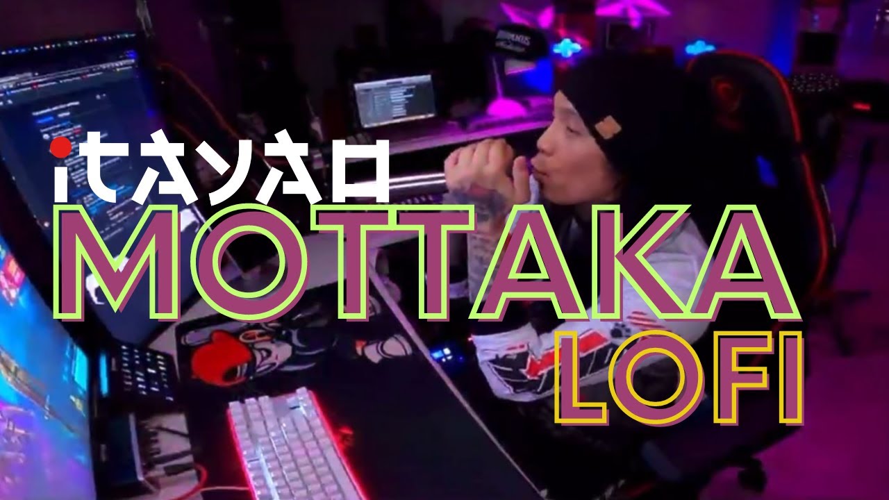 Mottaka LOFI