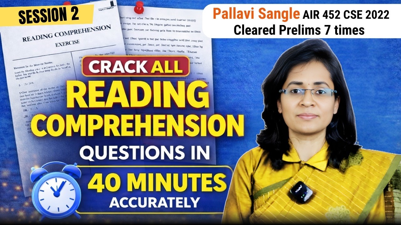 UPSC CSAT RC: Master Reading Comprehension in ONE GO (Complete Session 2) | AIR 452 Pallavi Sangle