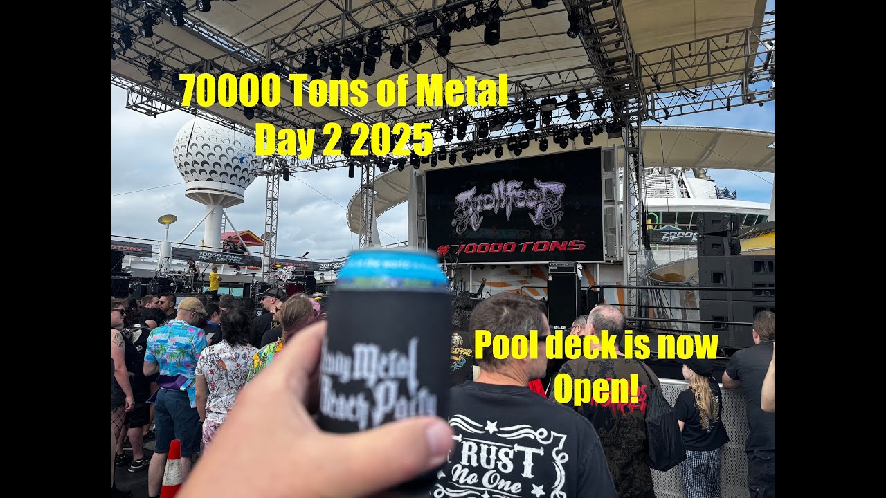 70000 Tons of Metal day 2 2025. Sunny Pool deck is now open! Time for some epic Heavy Metal