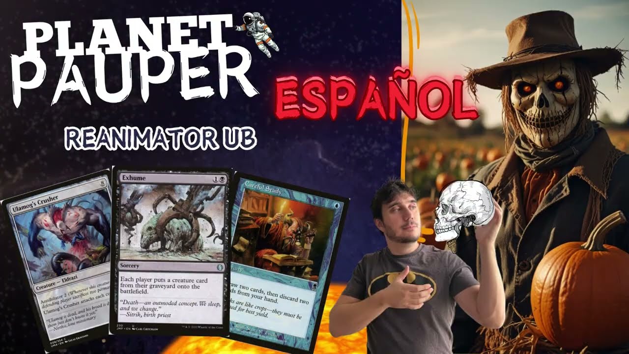 ¡¡¡ Devastadora REANIMATOR UB PAUPER MTG!!! DeckTech/Mazo Explicado.