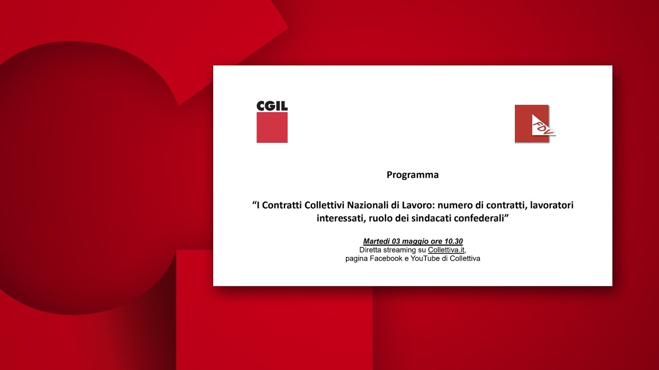🟥 I CONTRATTI COLLETTIVI NAZIONALI DI LAVORO