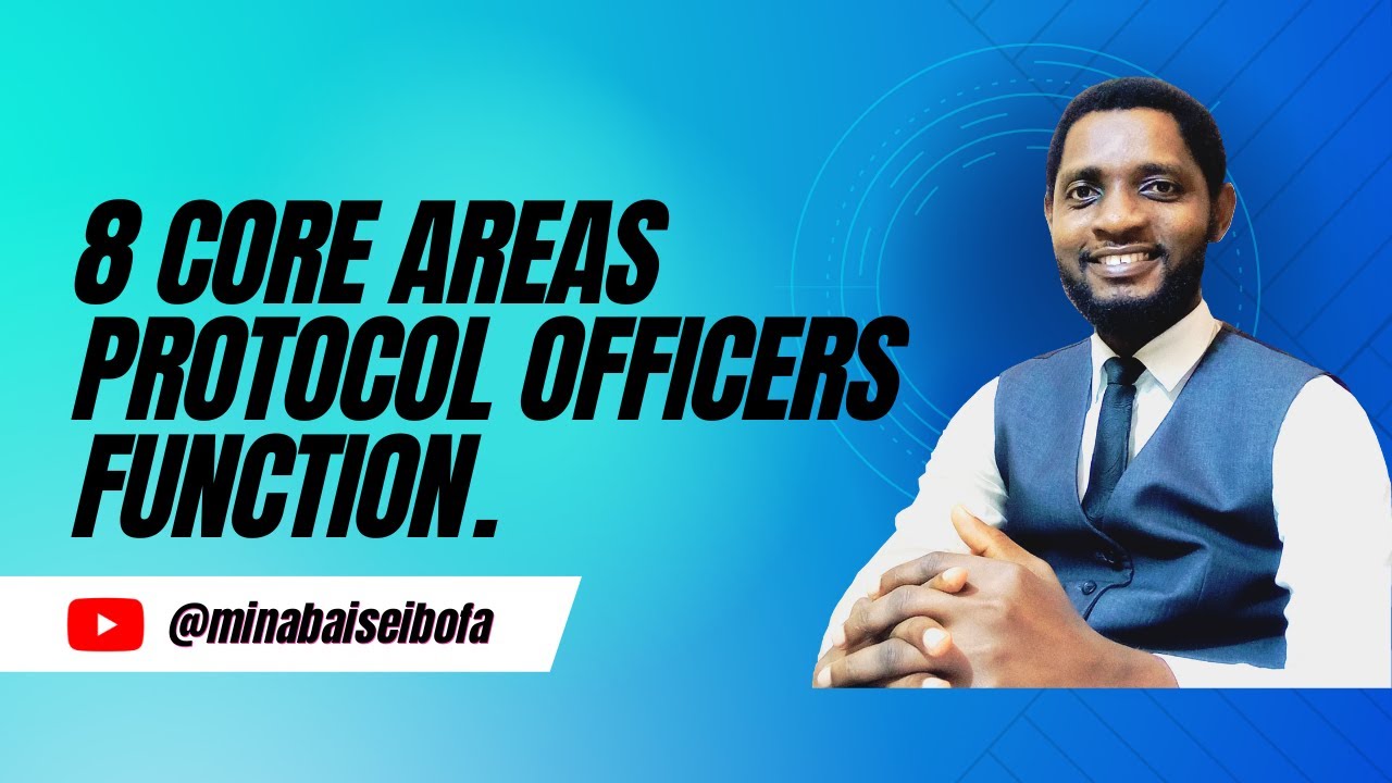 8 Core Areas Protocol Officers Function /Episode 3/Lets Talk Protocol/Minabai Seibofa
