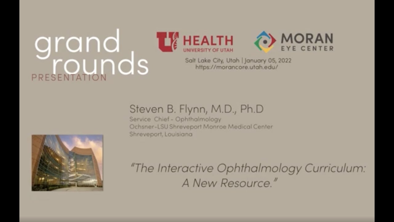 The Interactive Ophthalmology Curriculum: A New Resource