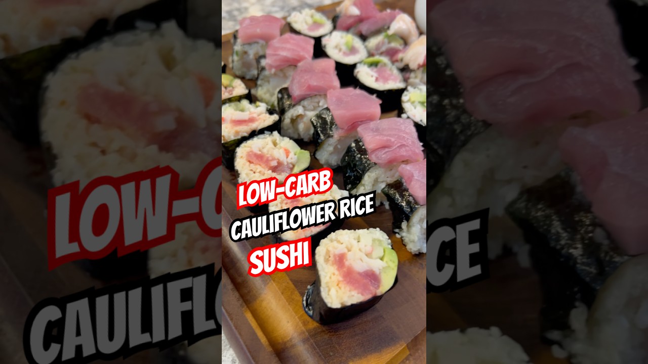 Sushi, But Make It Healthy (Cauliflower Rice Sushi Rolls)