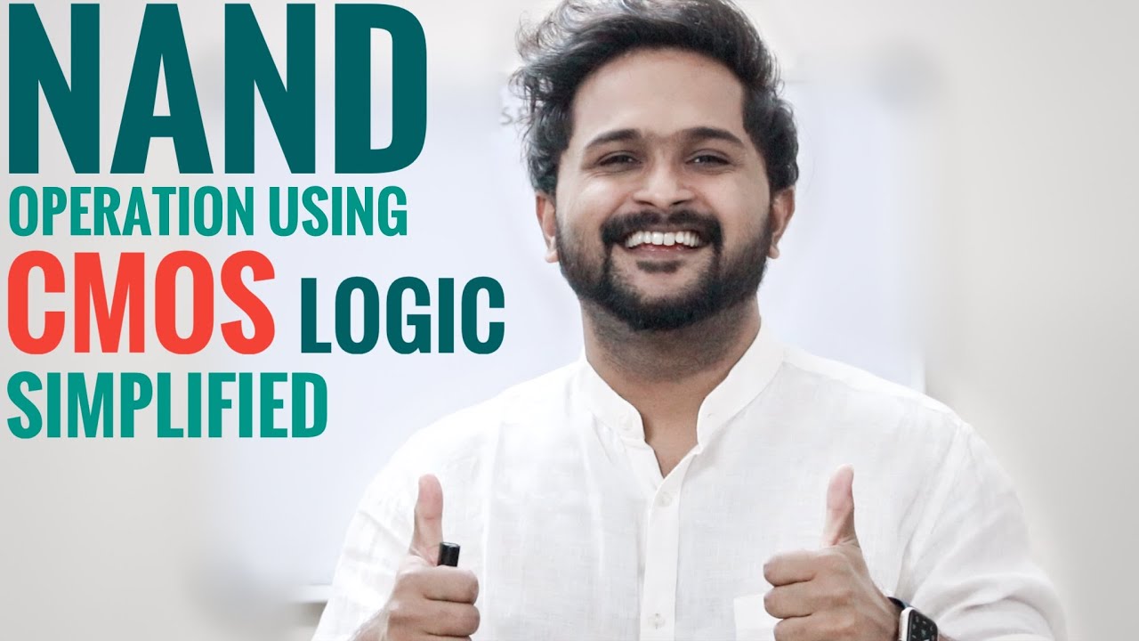Realisation of NAND Logic using CMOS Logic Circuit Design | Design Working Principle | Simplified |