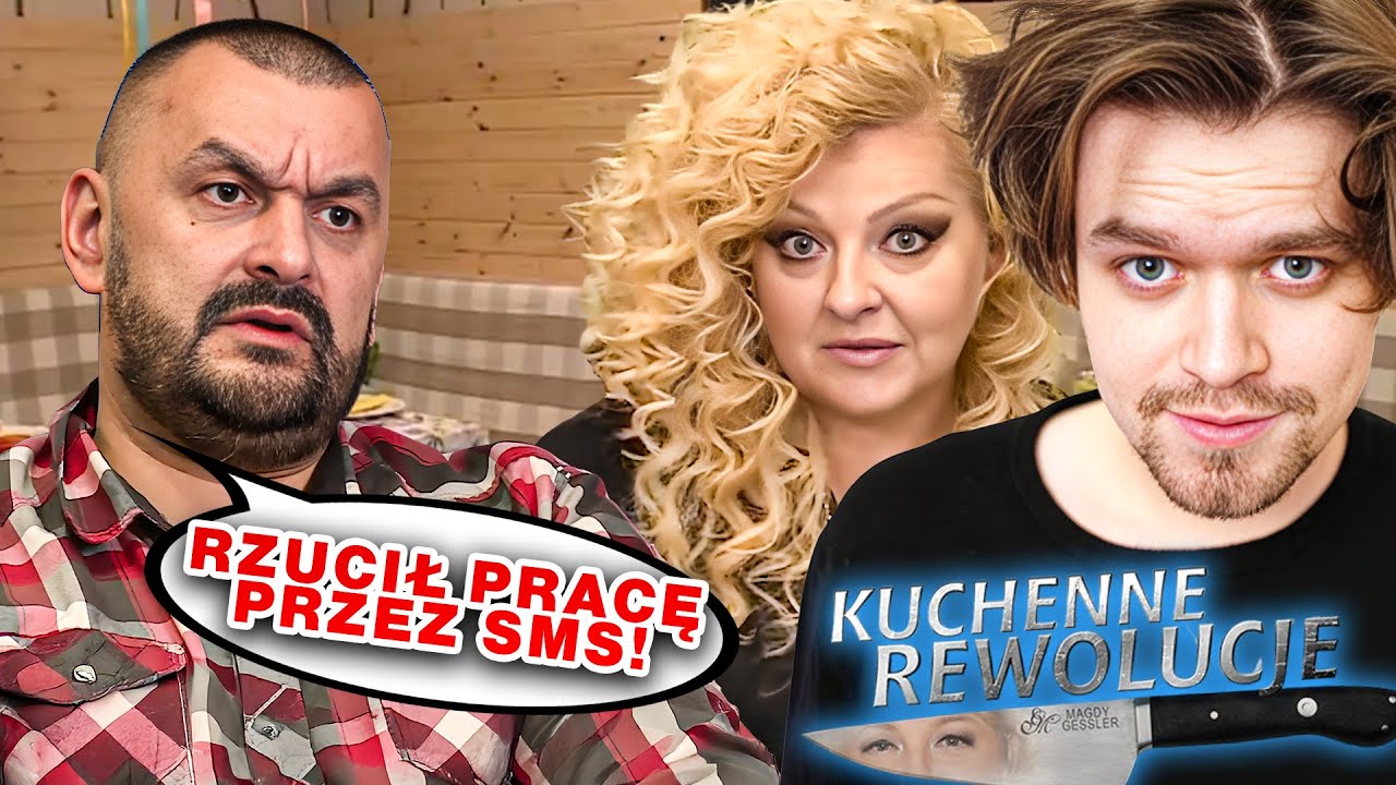 RZUCIŁ PRACĘ PRZEZ MAGDĘ GESSLER 💀 (KUCHENNE REWOLUCJE)