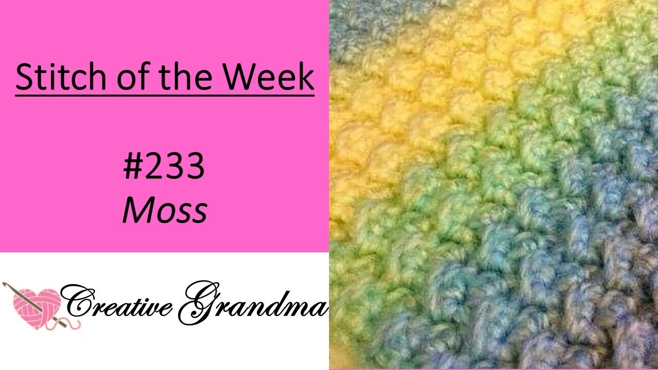 NEW! STITCH OF THE WEEK #233 MOSS STITCH ❤