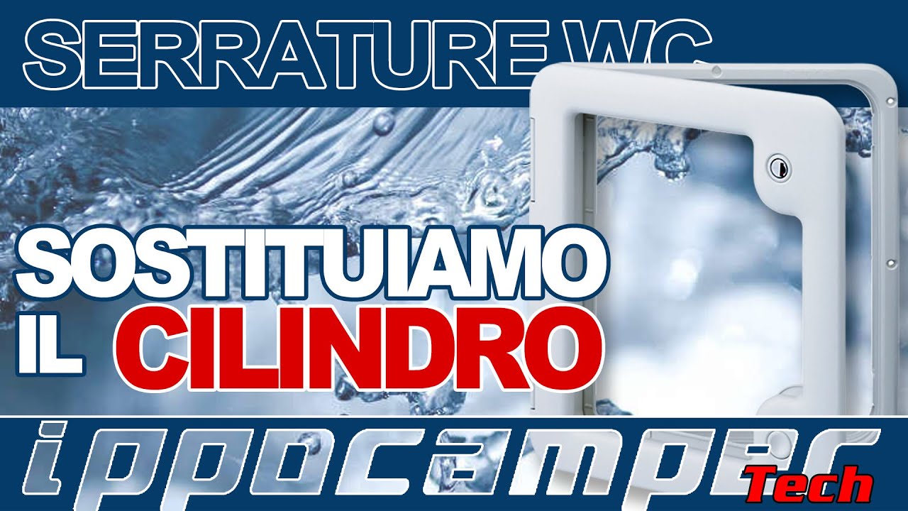 Serratura sportello WC - Impariamo a sostituire il Cilindro