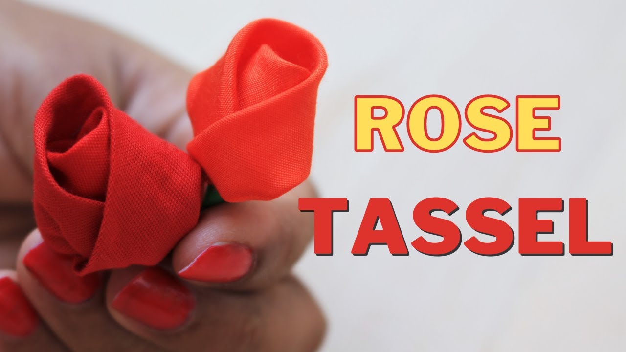 DIY Rose Tassel | Rose Bud | Rose latkan