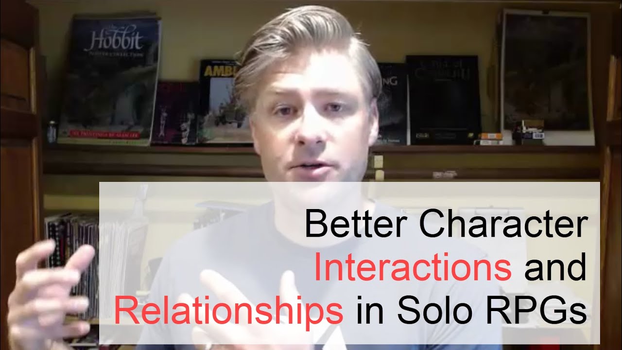 Better Character Interactions in Solo RPGs